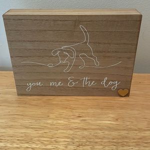 You me and the dog block sign decor-Christmas gift dog lover-NEW